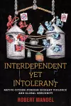 Interdependent Yet Intolerant cover