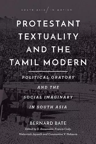 Protestant Textuality and the Tamil Modern cover