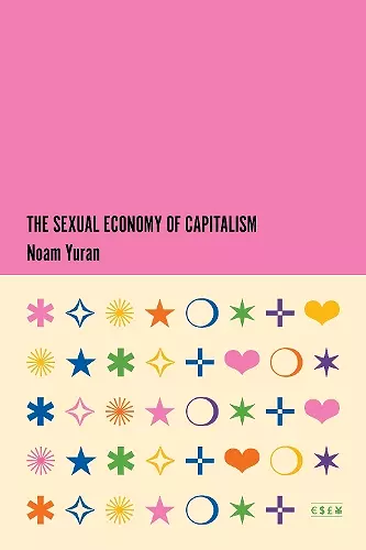 The Sexual Economy of Capitalism cover