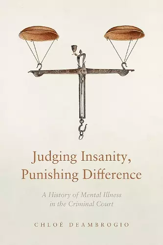 Judging Insanity, Punishing Difference cover