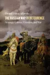 The Russian Way of Deterrence cover