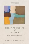 The Afterlife of Moses cover