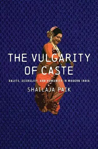 The Vulgarity of Caste cover