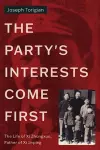 The Party's Interests Come First cover