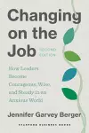 Changing on the Job, Second Edition cover