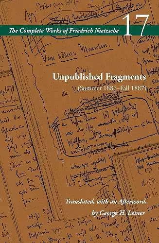 Unpublished Fragments (Summer 1886–Fall 1887) cover