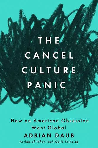 The Cancel Culture Panic cover