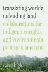 Translating Worlds, Defending Land cover