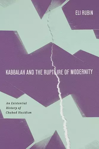 Kabbalah and the Rupture of Modernity cover