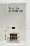 Reformatting Agrarian Life cover