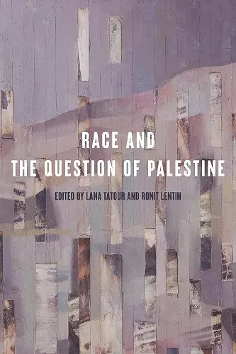 Race and the Question of Palestine cover