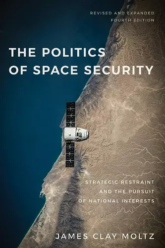 The Politics of Space Security cover