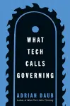 What Tech Calls Governing cover