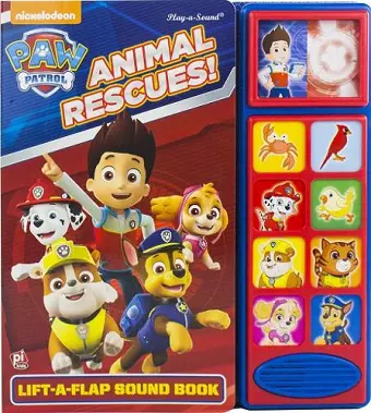 Nickelodeon PAW Patrol: Animal Rescues! Lift-a-Flap Sound Book cover