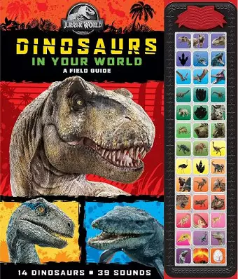 Jurassic World: Dinosaurs in Your World A Field Guide Sound Book cover