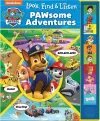 Nickelodeon PAW Patrol: PAWsome Adventures Look, Find & Listen Sound Book cover