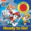 Nickelodeon PAW Patrol: Ready to Go! Sound Book cover