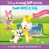 Disney Growing Up Stories: June Gets a Job A Story About Responsibility cover