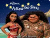 Disney Moana: Follow the Stars Twinkling Lights Adventure! cover