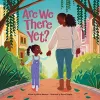 Are We There Yet? cover