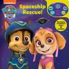 Nickelodeon Paw Patrol: Spaceship Rescue! Book and Wristband Sound Book cover