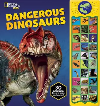 National Geographic Kids: Dangerous Dinosaurs Sound Book cover