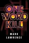 One Word Kill cover