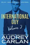 International Guy: Milan, San Francisco, Montreal cover