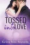 Tossed Into Love cover