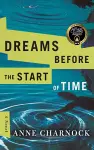 Dreams Before the Start of Time cover