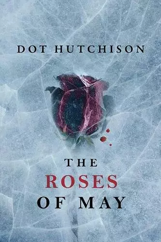 The Roses of May cover