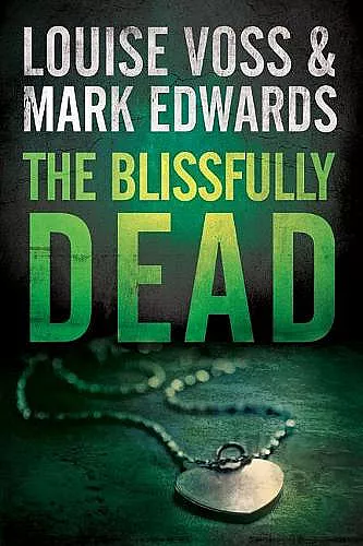 The Blissfully Dead cover