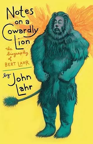 Notes on a Cowardly Lion cover