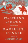 The Sphinx at Dawn cover