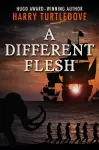 A Different Flesh cover