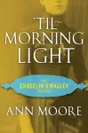 'Til Morning Light cover