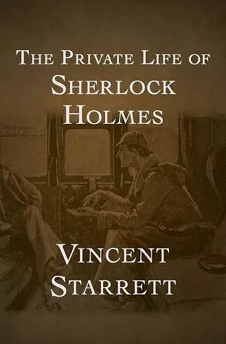 The Private Life of Sherlock Holmes cover