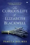 The Curious Life of Elizabeth Blackwell cover