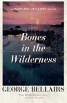 Bones in the Wilderness cover