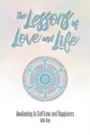 The Lessons of Love and Life cover