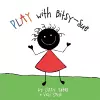 Play with Bitsy-Sue cover