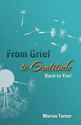 From Grief to Gratitude cover