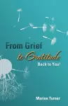 From Grief to Gratitude cover