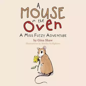 A Mouse in the Oven cover