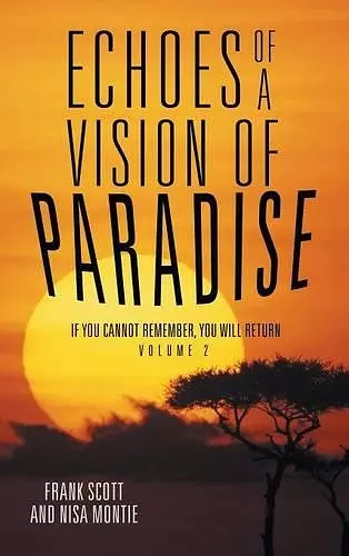 Echoes of a Vision of Paradise Volume 2 cover