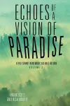 Echoes of a Vision of Paradise Volume 3 cover