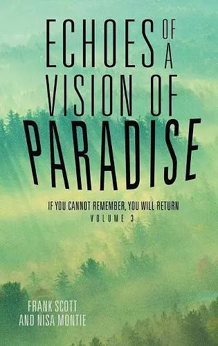 Echoes of a Vision of Paradise Volume 3 cover