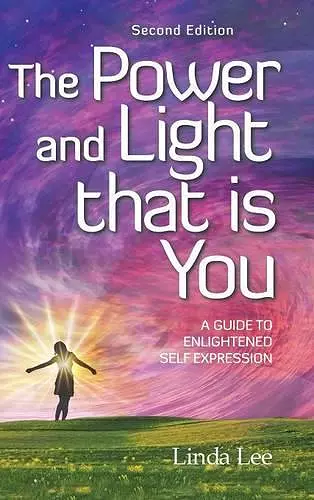 The Power and Light That Is You cover