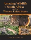 Amazing Wildlife of South Africa and the Western United States cover