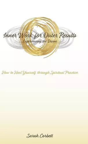 Inner Work for Outer Results cover